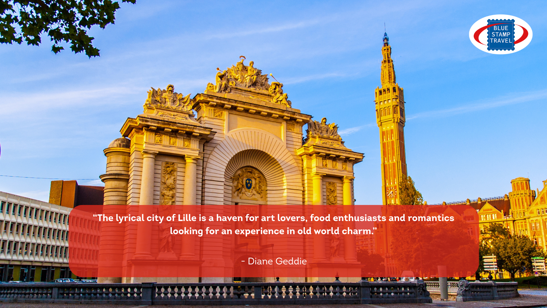 A view of Lille with an inspirational quote from Diane Geddie