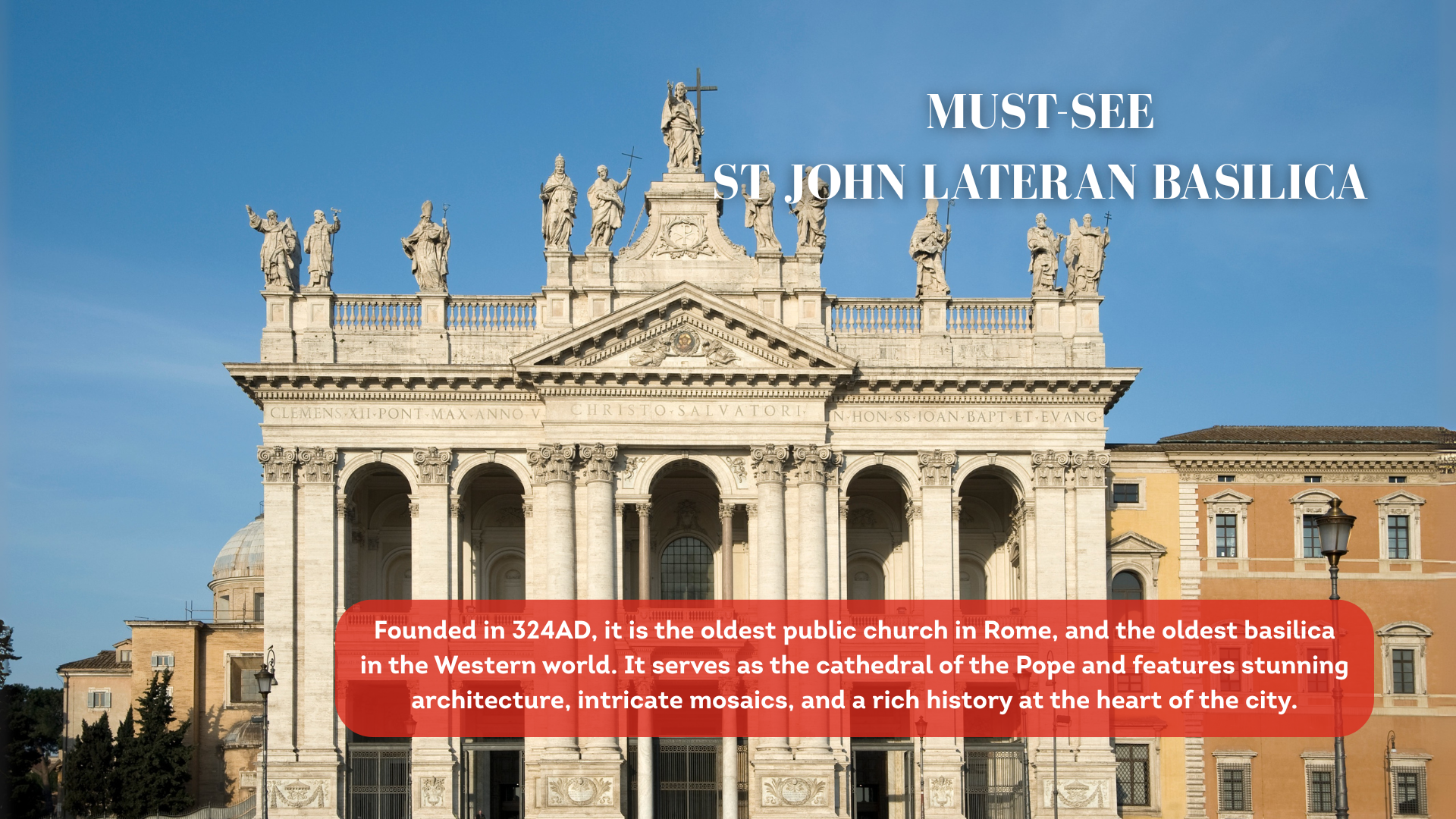 The grand baroque portico of the basilica of St John Lateran in Rome, adorned with statues of saints and bishops.