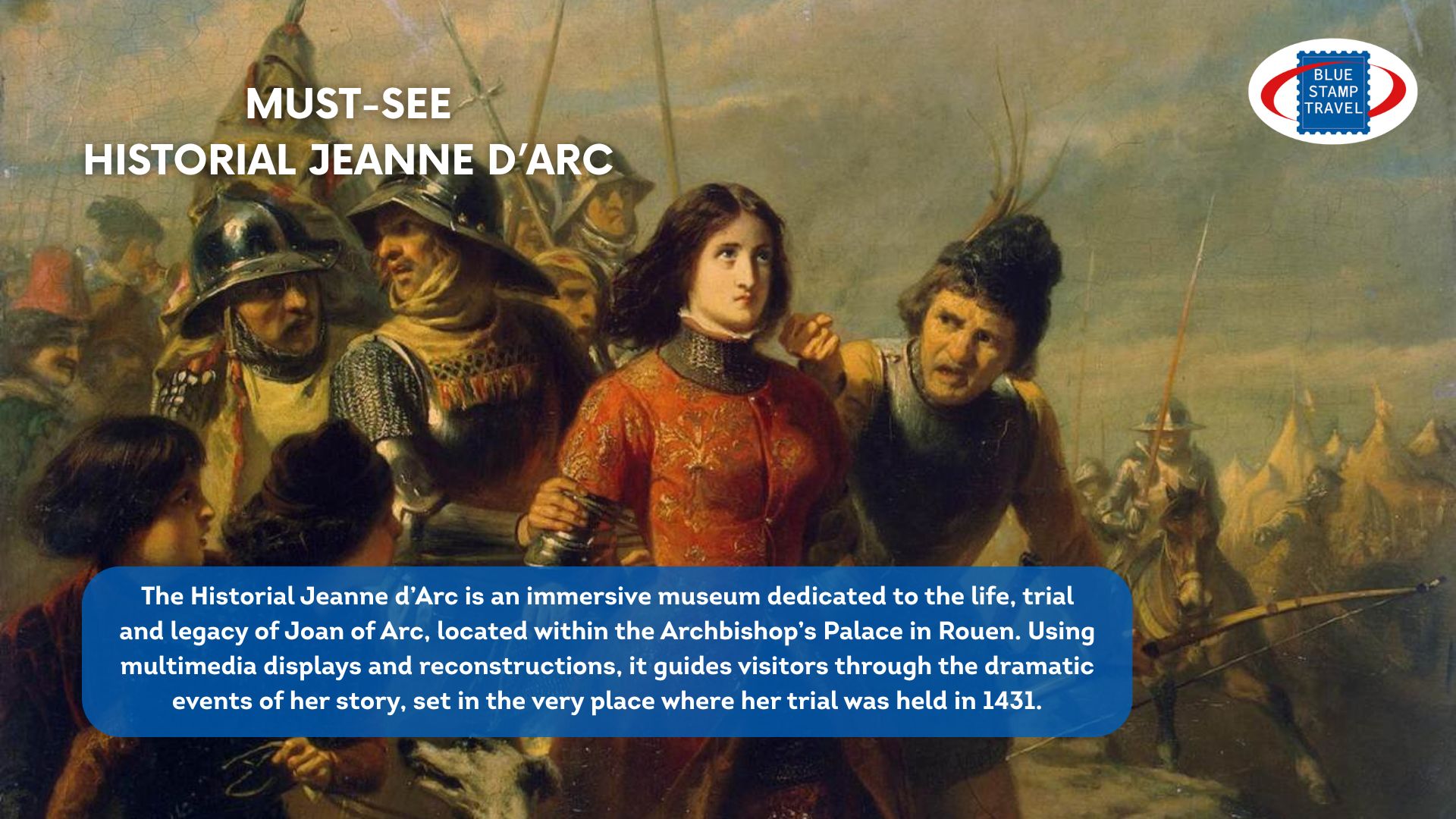 A 19th Century painting of Jean of Arc at the moment of her capture by fierce-looking English soldiers. She looks serenely towards heaven.