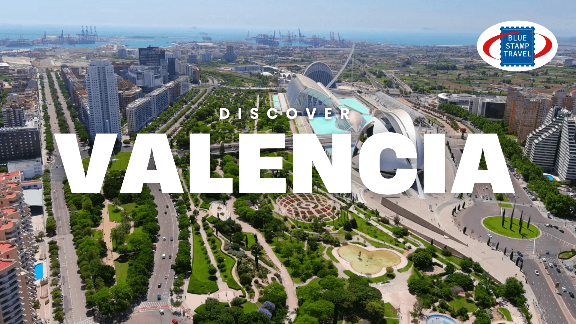 An aerial view of the City of Arts and Sciences in Valencia with the port in the distance and the word VALENCIA in capital letters overlaid