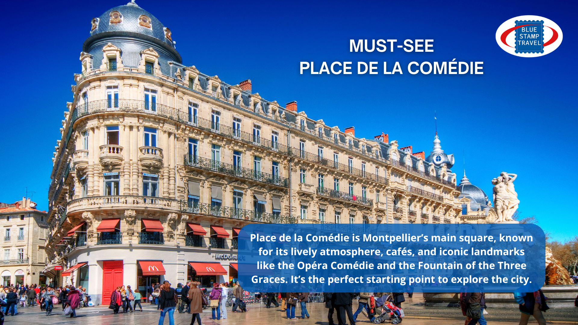 Grand buildings in the Place de la Comedie in Montpellier