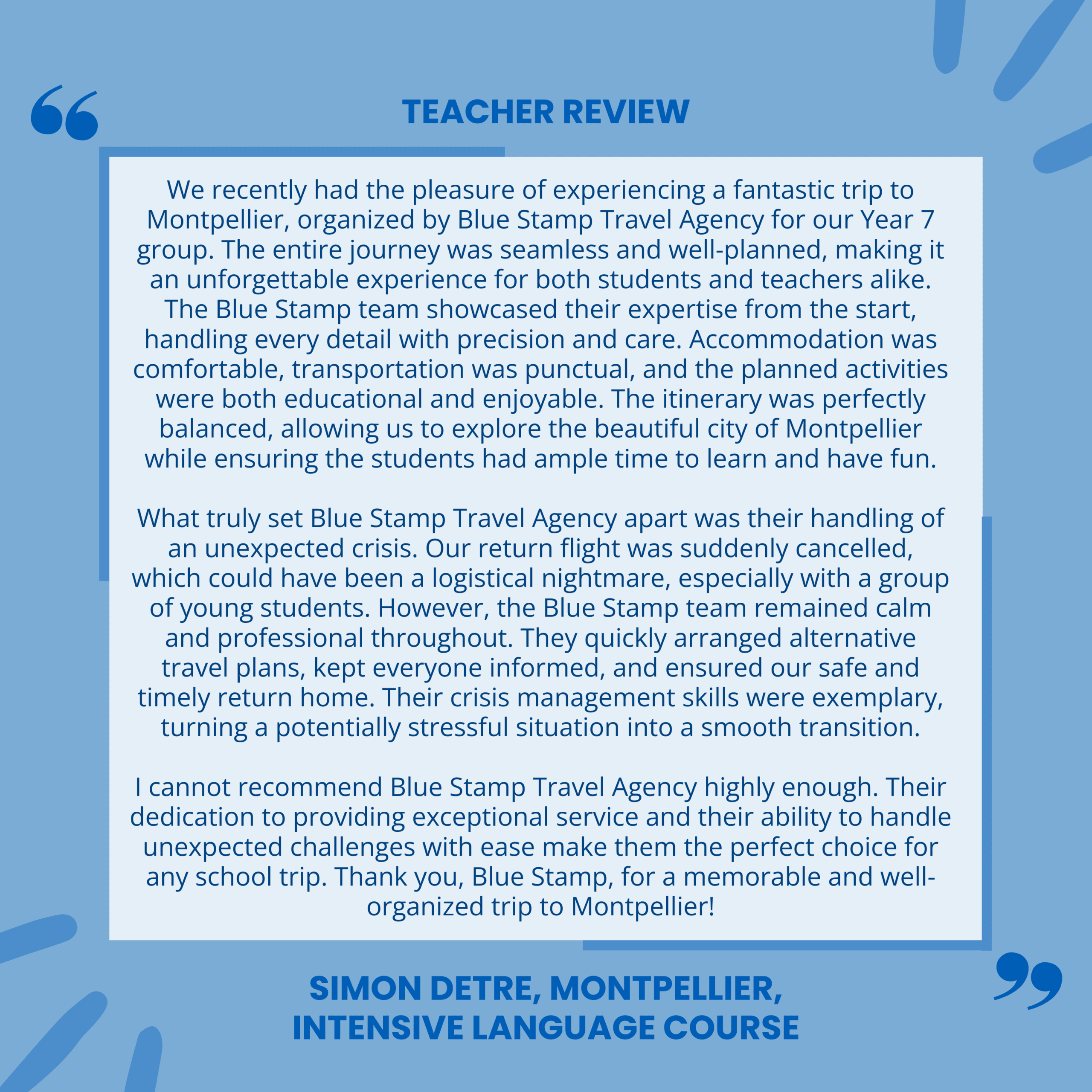 A glowing 5* review of Blue Stamp Travel written by a teacher